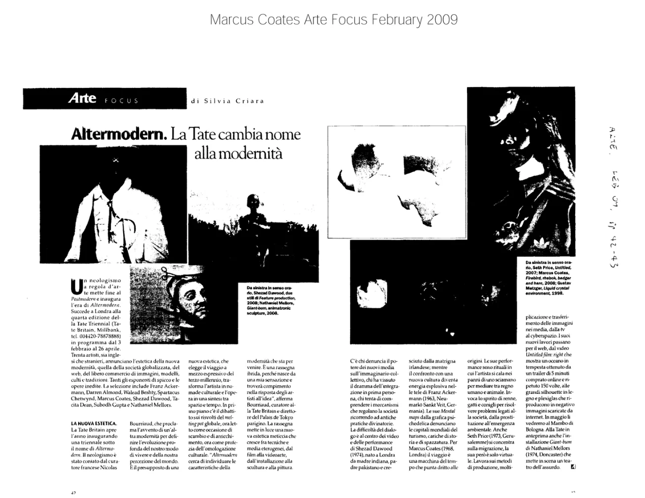 Marcus Coates Arte Focus  Feburary 2009 